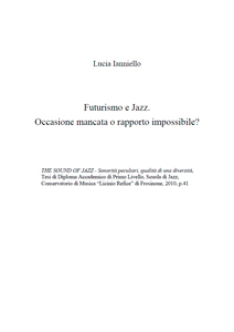 Estratto della Tesi di Diploma Accademico di Primo Livello  Scuola di Jazz